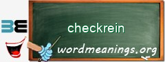 WordMeaning blackboard for checkrein